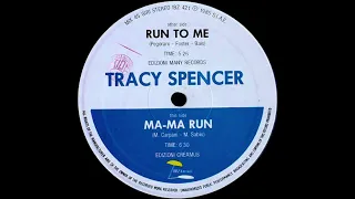 TRACY SPENCER   Run To Me (Aussie DJ Remix)