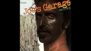 Frank Zappa   Joe’s Garage Acts I II & III