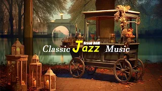 Classic Jazz  Music ☕ Soft Saxophone Music - Romantic Background Jazz for Relax, Sleep