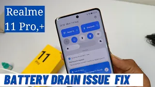 Realme 11 Pro 5G battery drain Problem Solution | Realme 11 Pro+ Battery Drain Problem