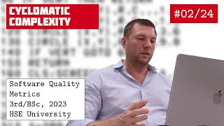 SQM 2/24: Cyclomatic Complexity by Thomas J. McCabe