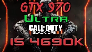 Call of Duty Black Ops III | GAMEPLAY | I5 4690K & GTX 970 | ULTRA SETTING - MAXED OUT