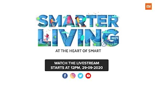 #SmarterLiving2021 - Livestream starts at 12PM, 29th September