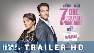 7 ore per farti innamorare (2020): Trailer del Film On Demand con Giampaolo Morelli e Serena Rossi