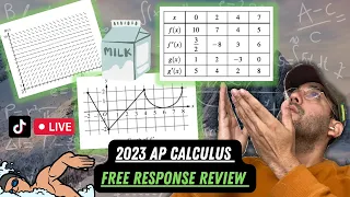 2023 AP Calculus Free Response ANSWERS (Live on TikTok)