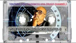 PURE LOVERS VOLUME 5 / MIXED BY MADDNESS KMA #reggae