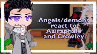 [Good omens] Angels/demons react to Aziraphale and Crowley (read pinned comment)