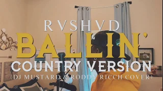 Roddy Ricch - Ballin' (Country Version)