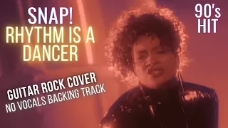 SNAP! - Rhythm is a Dancer No Vocals Rock Cover Backing Track