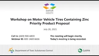 Workshop on Motor Vehicle Tires Containing Zinc - Priority Product Proposal - July 28, 2021