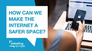 How can we make the internet a safer space?