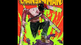Chainsaw Man- Edge Of Chainsaw (extended)