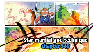 Star martial god technique chapter 549 | sub indo