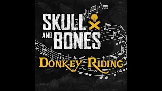 Donkey Riding [English] | Skull and Bones Sea Shanty Lyrics & Ambience | Skull and Bones Soundtrack