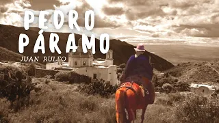 Una de las máximas obras de la literatura mexicana "Pedro Paramo" de Juan Rulfo