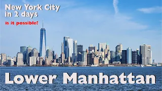 New York City in 2 Days | Day 1 Lower Manhattan Walking Tour and Travel Guide - Statue of Liberty