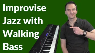 Improvise Jazz With Walking Bass Line