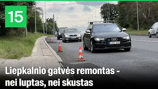 Liepkalnio gatvės remontas Vilniuje prieš NATO susitikimą