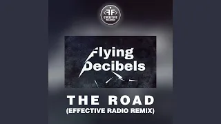 The Road (Effective Radio Remix Extended)