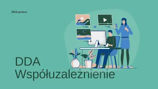 DDA jak wyjść z współuzależnienia Dorosłe dzieci alkoholików