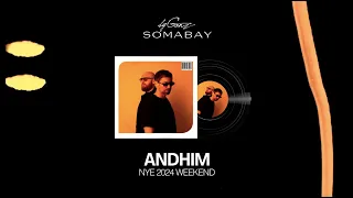 byGanz: ANDHIM Live Set - byGanz NYE24 Weekend in Somabay