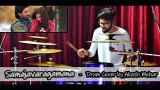 🥁Samajavaragamana - Drum Cover🥁| Akash Mehar