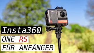 Insta360 ONE RS für Anfänger | alles was du wissen solltest im großen Tutorial auf Deutsch