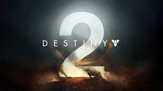 Destiny 2 Trailer (Official Gameplay Reveal)