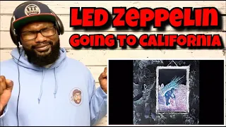 (Re - Upload) Led Zeppelin - Going To California | REACTION