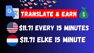 Earn ($10.00 + $1.71) EVERY 15 Minutes From GOOGLE TRANSLATE! (Make Money Online 2023)