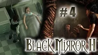 Black Mirror 2 - Part 4