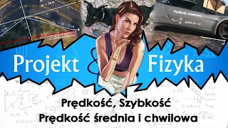 Prędkość, szybkość i ich średnia, Fizyka kurs matura, №16, ⚛ Projekt Fizyka