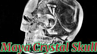 Mysteries of The World - [ Maya Crystal Skull ]