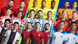 Argentina-2022 & Portugal Brazil France VS England & Germany-Spain-Belgium🔥 Ultra Ultimate VS 😯🔥💪