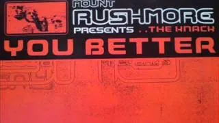 Mount Rushmore - You Better ( Max Lurex Remix )