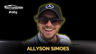 Motorgrid Podcast - Allyson Simoes - Ep 069