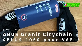 ABUS Granit Citychain XPlus 1060 : aperçu du kit