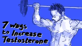 How To Increase Testosterone Naturally - 7 Different Ways