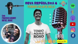 Nova República 4 - Fernando Collor de Mello