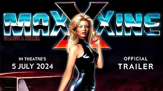 MAXXXINE Official Trailer (2024)