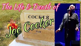 #131 The Life & Death of Rock Star Joe Cocker!