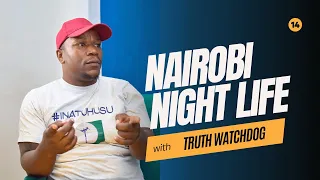 NAIROBI NIGHT LIFE | The Crimeshield Podcast | Episode 14