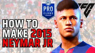 How to Make 2015 Neymar Jr in EA FC 24