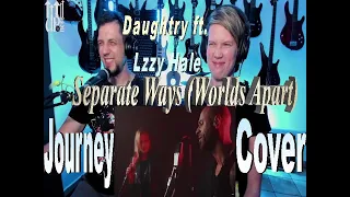 Daughtryft.Lzzy Hale-Separate Ways(Worlds Apart)Journey  Cover-LiveStreamingReactionswSongsandThongs