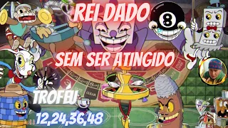 Cuphead trofeu 12,24,36,48  (Derrote o Rei Dado sem ser atingido)