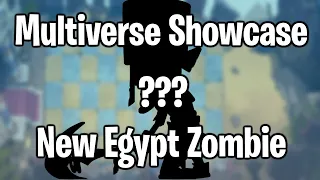 PvZ: Multiverse Showcase | New Egypt Zombie!