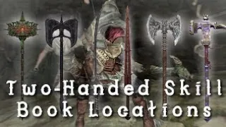 All 5 two-handed skill books locations!!