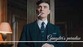 Peaky blinders|thomas shelby|gangster's paradise