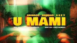 U MAMI (DROP TOP MAMA 3) OFFICIAL VIDEO - GR!NGOD SIIMBAD SEZY