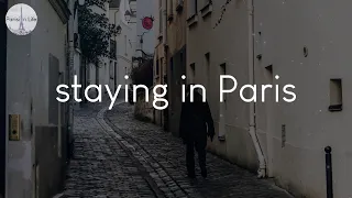 A playlist of songs for staying in Paris - French vibes music